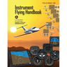 Instrument Flying Handbook (FAA-H-8083-15B) [Black & White Edition]