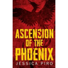 Ascension of the Phoenix