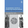 Re-Membering History in Student and Teacher Learning: An Afrocentric Culturally Informed Praxis