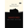 Abandoned and Other Writings