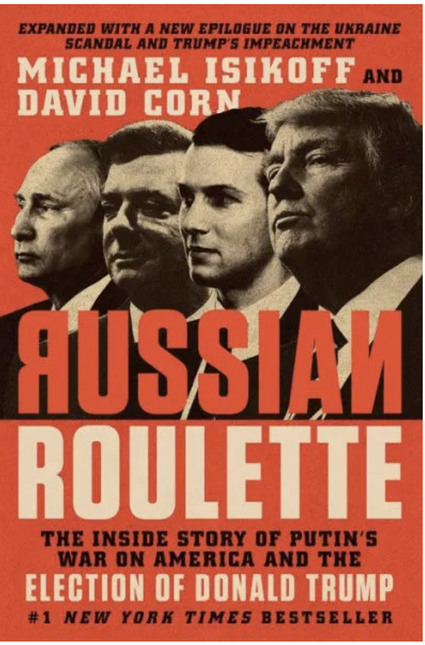 Russian Roulette: The Inside Story of Putin's War on America and the Election of Donald Trump by Books by splitShops