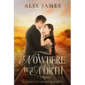 Nowhere But North: A Sweet Victorian Variation of North and South