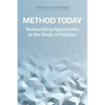 Method Today: Redescribing Approaches to the Study of Religion