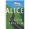 Travels with Alice