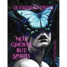 Not Ghosts, But Spirits I: art from the women's & lgbtqia+ communities