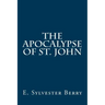 The Apocalypse of St. John
