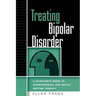 Treating Bipolar Disorder: A Clinician's Guide to Interpersonal and Social Rhythm Therapy