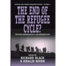 The End of the Refugee Cycle? Refugee Repatriation and Reconstruction