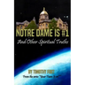 Notre Dame is #1: And Other Spiritual Truths