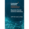 Bayesian Social Science Statistics