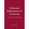 Advanced Math for Economics: Static and Dynamic Optimization