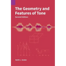 The Geometry and Features of Tone