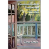 Communication Uncovered: General Semantics and Media Ecology