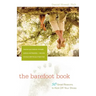 The Barefoot Book: 50 Great Reasons to Kick Off Your Shoes
