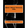 Body Wrap Manual - NSL