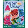 The Day That A Ran Away