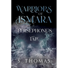 Warriors of Ismara: Persephone's Tale