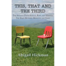 This, That and the Third