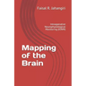 Mapping of the Brain: Intraoperative Neurophysiological Monitoring (IONM)