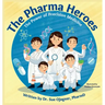 The Pharma Heroes: The Power of Precision Medicine