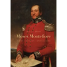 Moses Montefiore: Jewish Liberator, Imperial Hero
