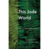 This Jade World