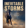 Inevitable Storms: The Modern Adventures of Sam Greilly