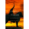 A Forge of Valor (Kings and Sorcerers--Book 4)