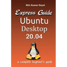 Express guide Ubuntu desktop 20.04