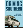 Driving Southern: Life in Cars