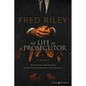 My Life as a Prosecutor