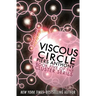 Viscous Circle