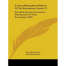 A Genea-Biographical History Of The Rittenhouse Family V1: And All Its Branches In America, With Sketches Of Their Descendants (1893)