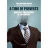 A Time of Perverts: Burn-out, the Epidemic of the Century