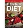 Anti Inflammatory Diet [Second Edition]