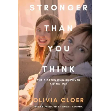 Stronger Than You Think: The Sisters Who Survived Kid Nation