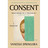 Consent: A Memoir