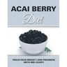Acai Berry Diet: Track Your Weight Loss Progress (with BMI Chart)