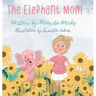 The Elephant Mom