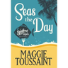 Seas the Day