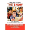 The Best of the Show: A Classic Collection of Wit and Wisdom
