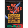 My Traitor's Heart: A South African Exile Returns to Face His Country, His Tribe, and His Conscience