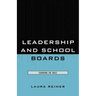 Leadership and School Boards: Guarding the Trust