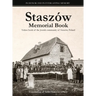 Staszów Memorial Book: Translation of Sefer Staszów (The Staszów Book)