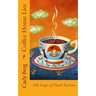 Coffee House Lies: 100 Cups of Flash Fiction