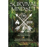 Survival Mindset