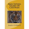 Man Eating Tigers Of Chitwan