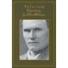 Selected Poems and The Testament: Facsimile Reprint