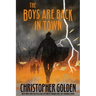 The Boys Are Back In Town
