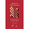 Silences in Ngo Discourse: The Role and Future of Ngos in Africa